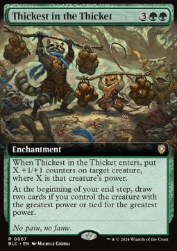 Thickest in the Thicket