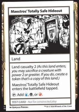 Maestros' Totally Safe Hideout