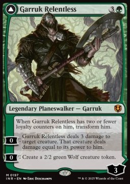 Garruk Relentless / Garruk, the Veil-Cursed