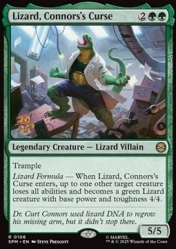 Lizard, Connors's Curse