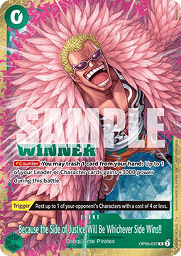 Because the Side of Justice Will Be Whichever Side Wins!! (OP05-037)
