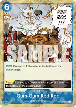 Gum-Gum Red Roc (OP04-056)