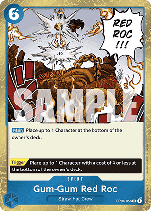 Gum-Gum Red Roc (OP04-056)