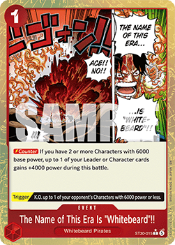 The Name of This Era Is ""Whitebeard""!! (ST30-015)