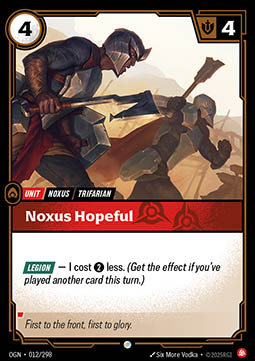 Noxus Hopeful