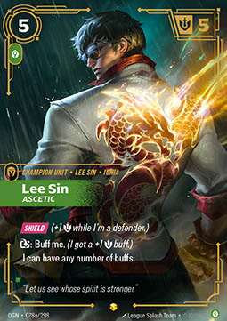 Lee Sin, Ascetic