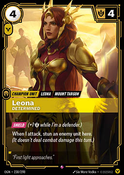 Leona, Determined
