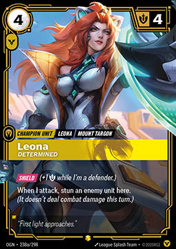 Leona, Determined