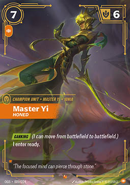 Master Yi, Honed