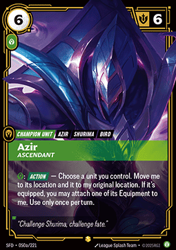 Azir, Ascendant