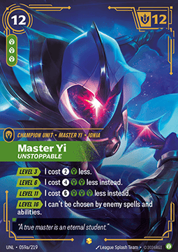 Master Yi, Unstoppable