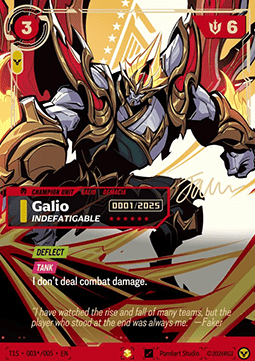 Galio, Indefatigable