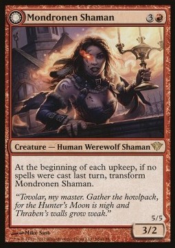 Mondronen Shaman / Tovolar's Magehunter