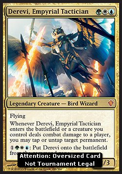 Derevi, Empyrial Tactician