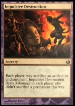 Impulsive Destruction