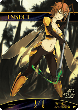Insect Token (Green 1/1 Flying, Deathtouch)