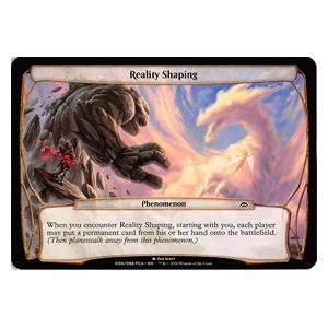 Reality Shaping