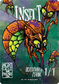 Insect Token (Green 1/1 Flying, Deathtouch)