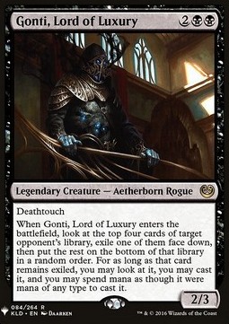 Gonti, Lord of Luxury