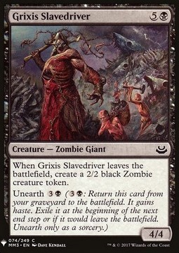 Grixis Slavedriver