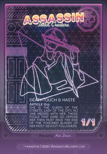 Assassin Token (Black 1/1 Deathtouch, haste)