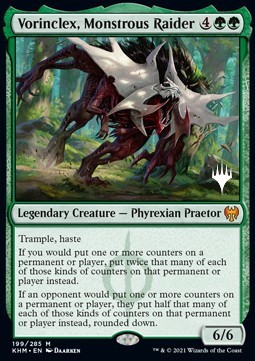 Vorinclex, Monstrous Raider