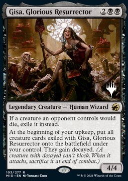 Gisa, Glorious Resurrector