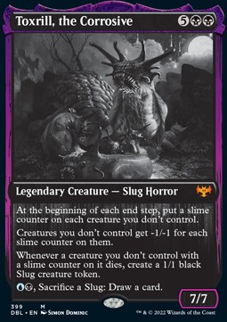 Toxrill, the Corrosive