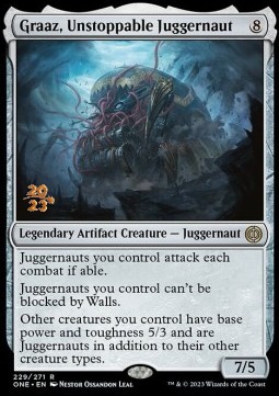 Graaz, Unstoppable Juggernaut