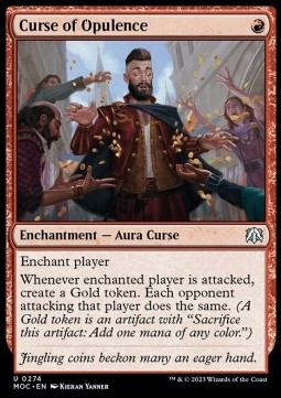Curse of Opulence