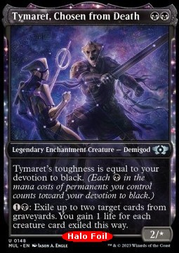 Tymaret, Chosen from Death