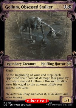 Gollum, Obsessed Stalker