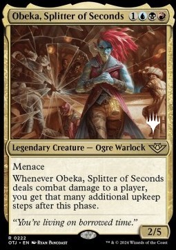 Obeka, Splitter of Seconds